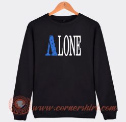 Alone-Vlone-Parody-Sweatshirt-On-Sale