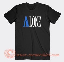 Alone-Vlone-Parody-T-shirt-On-Sale