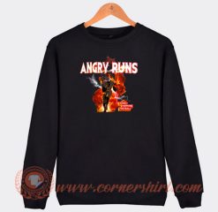 Angry-Runs-Sweatshirt-On-Sale