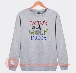 Daddy's-Golf-Buddy-Sweatshirt
