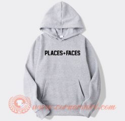 Places Faces Hoodie On Sale