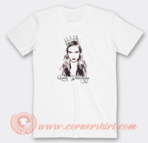 Queen Delevingne T-shirt On Sale