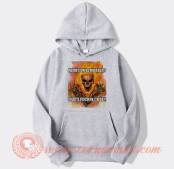 Abortion-Is-Murder-Thats-Fuckin-Cool-hoodie-On-Sale