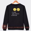 I-Like-You-You’re-Different-Sweatshirt-On-Sale