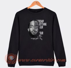 Nipsey-Hussle-Ownership-Is-Everything-Own-Your-Mind-Sweatshirt-On-Sale