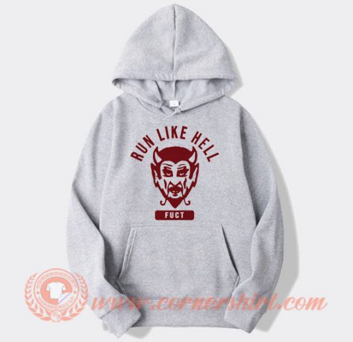 Run-Like-Hell-Fuct-hoodie-On-Sale