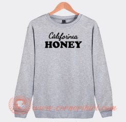 California-Honey-Sweatshirt-On-Sale