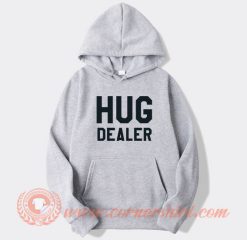 Hug-Dealer-hoodie-On-Sale