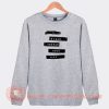 I-Might-Change-Your-Life-Sweatshirt-On-Sale