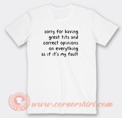 Sorry-Having-Great-Tits-T-shirt-On-Sale
