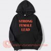 Strong-Female-Lead-hoodie-On-Sale