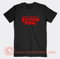 Based-On-The-Novel-By-Stephen-King-T-shirt-On-Sale
