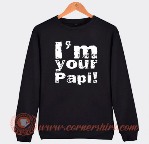 I’m-Your-Papi-Eddie-Guerrero-Sweatshirt-On-Sale