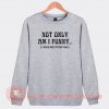 Not-Only-Am-I-Funny-I-Have-Nice-Titties-Sweatshirt-On-Sale