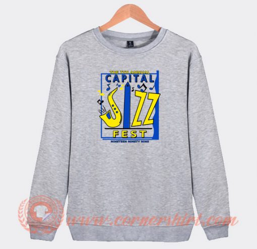 The-7th-Annual-Capital-Jazz-Fest-Sweatshirt-On-Sale