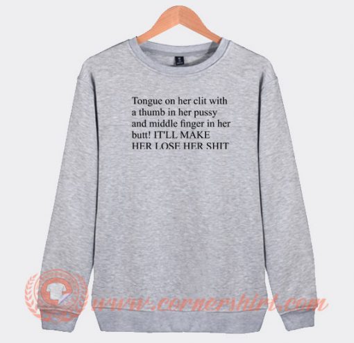 Tongue-on-her-clit-with-a-thumb-in-her-pussy-Sweatshirt-On-Sale