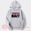 Vampire-Bait-hoodie-On-Sale
