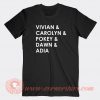 Vivian-Carolyn-Pokey-Dawn-Adia-T-shirt-On-Sale