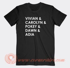 Vivian-Carolyn-Pokey-Dawn-Adia-T-shirt-On-Sale