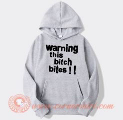 Warning-This-Bitch-Bites-hoodie-On-Sale