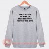 Yes-To-Masks-No-To-Bras-Sweatshirt-On-Sale