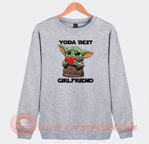 Baby-Yoda-Best-Girlfriend-Sweatshirt-On-Sale