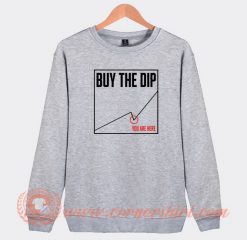 Buy-The-Dip-Sweatshirt-On-Sale