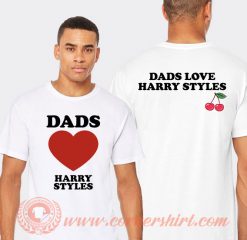 Dads Love Harry Styles T-shirt On Sale