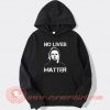No Lives Matter Michael Myers hoodie On Sale