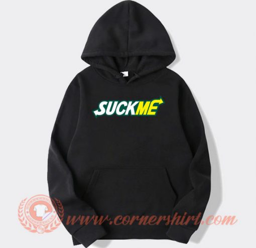 Subway Suck Me hoodie On Sale
