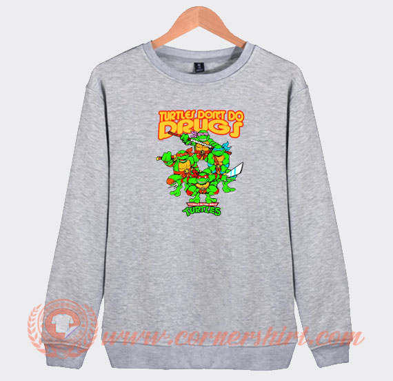 Teenage-Mutant-Ninja-Turtles-Don’t-Do-Drugs-Sweatshirt-On-Sale