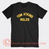Tom-Atkins-Rules-T-shirt-On-Sale