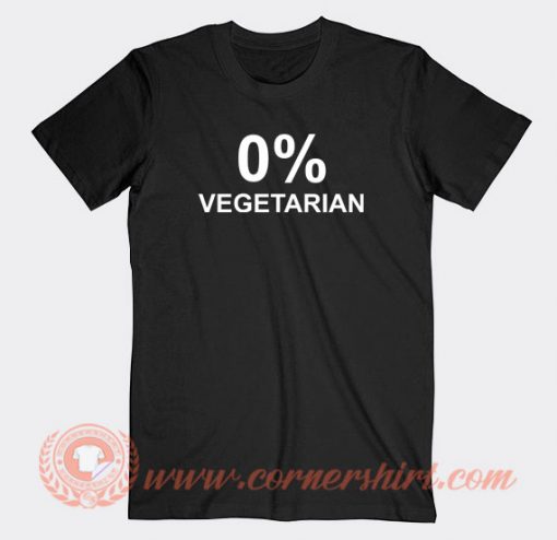 0%-Zero-Percent-Vegetarian-T-shirt-On-Sale