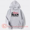 A Coors Man Is A Sexy Man hoodie On Sale