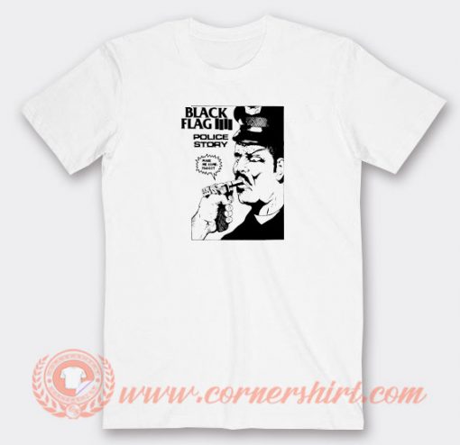 Black-Flag-Police-Story-T-shirt-On-Sale