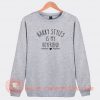 Harry Styles Is My Boyfriend Sweatshirt On Sale