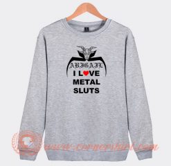 I-Love-Metal-Sluts-Abigail-Sweatshirt-On-Sale