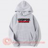 Liverpool Not England hoodie On Sale