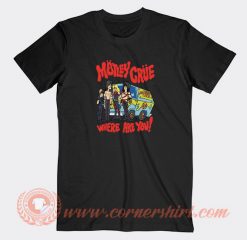 Motley-Crue-Where-Are-You-Too-Fast-For-Love-T-shirt-On-Sale