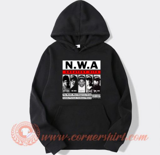 NWA Greatest Hits hoodie On Sale