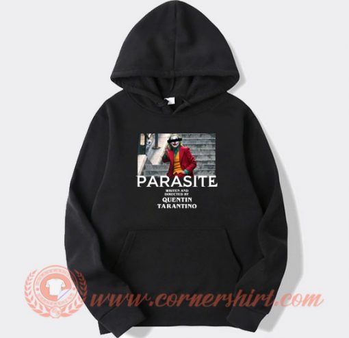 joker parasite By Quentin Tarantino hoodie On Sale