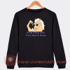 Bob'S-Burgers-Clip-Clop-And-You-Don't-Stop-Sweatshirt-On-Sale