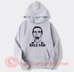 Christian Bale Fan Hardcore hoodie On Sale