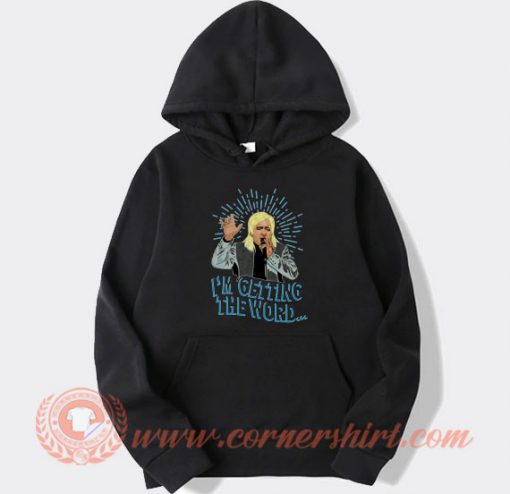 Clinton Baptiste I'm Getting The Word hoodie On Sale
