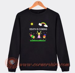 Death-Is-Coming-Sweatshirt-On-Sale