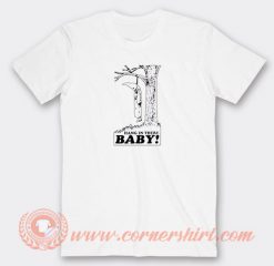 Hang-In-There-Baby-Anti-Kkk-T-shirt-On-Sale