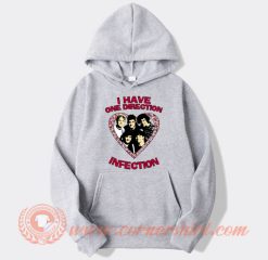 I Have One Direction Infection hoodie On Sale