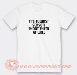 It’s-Tourist-Season-Shoot-Them-T-shirt-On-Sale