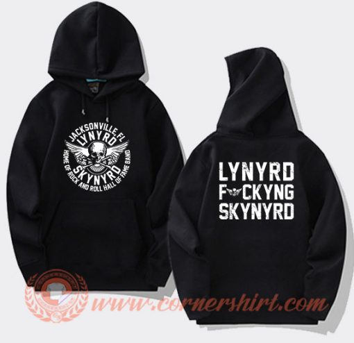 Lynyrd Fuckyng Skynyrd Hoodie On Sale