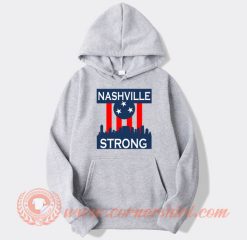 Nashville Strong hoodie On Sale